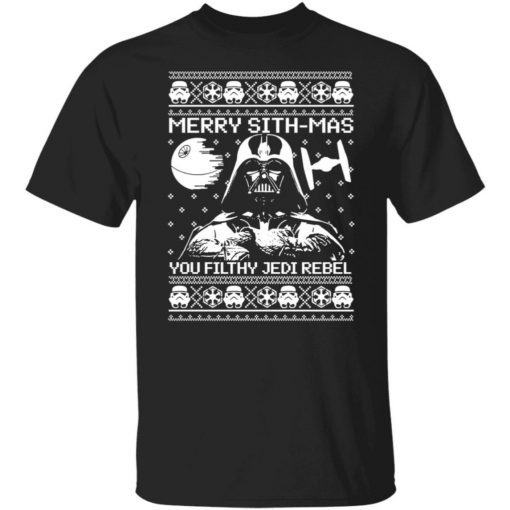 Merry Sithmas You Filthy Jedi Rebel Funny TShirt