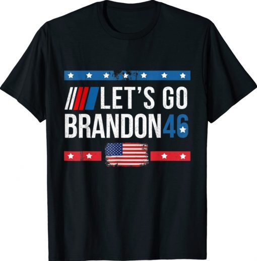 Let's Go Brandon 46 Anti Biben 2021 TShirt