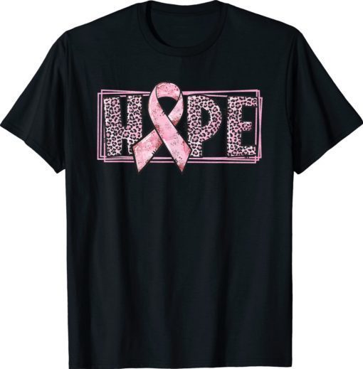 Pink Ribbon With Leopard Print Hope Breast Cancer Survivors Gift TShirt