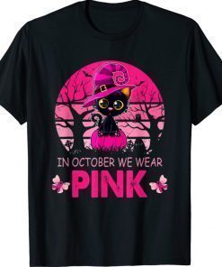 In October We Wear Pink Cute Cat Breast Cancer Awareness Gift Shirts