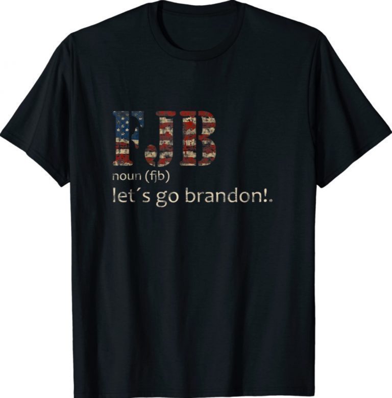 Lets Go Brandon Definition US Flag 2021 TShirt