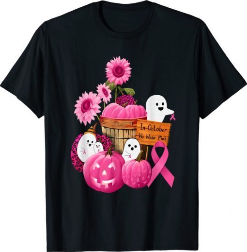 In October We Wear Pink Ghosts and Pumpkins For Breast Cancer 2021 Shirts