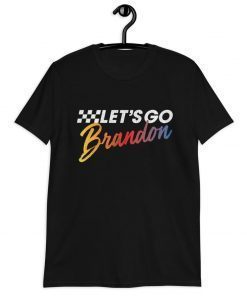 Let's Go Brandon Shirt Let's Go Brandon Chant Shirt Let's Go Brandon Tshirt Joe Biden FJB Shirt