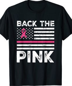 Back The Pink Ribbon Flag Breast Cancer Awareness 2021 TShirt