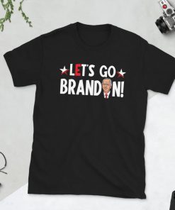 Let's Go Brandon shirt Let's Go Brandon tees Let's Go Brandon Funny Shirt Let's Go Brandon Let's Go Brandon Shirts