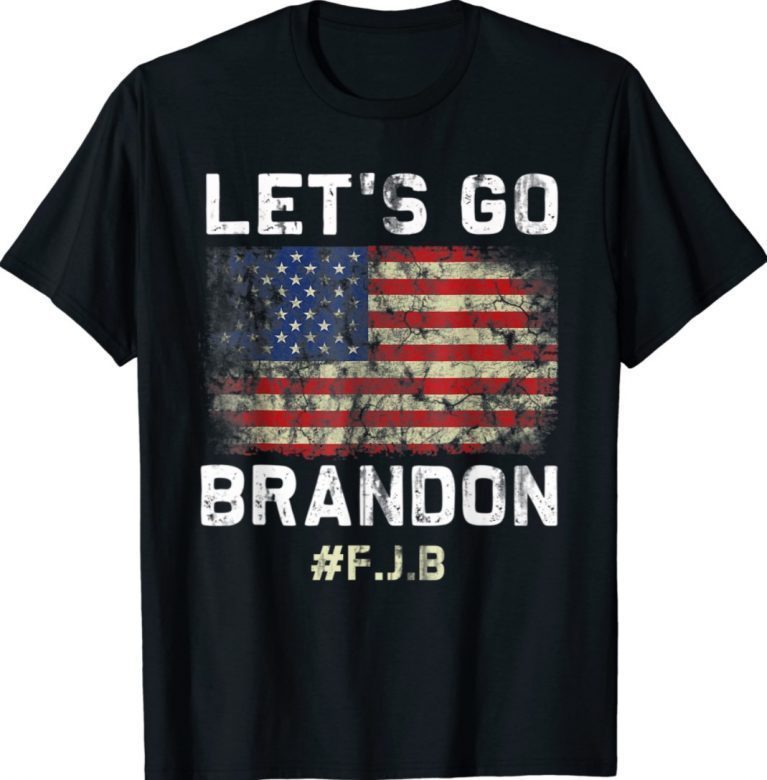 Where Are Buy Let's Go Brandon T-Shirt