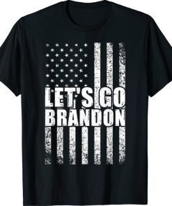 Let's Go Brandon Conservative Liberal US Flag 2021 TShirt