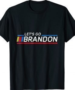 Let's Go Brandon Fashion Clothing 2021 TShirt