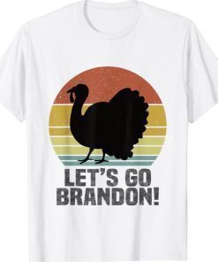 Let's Go Brandon Thanksgiving Turkey Vintage TShirt