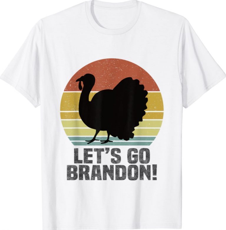 Let's Go Brandon Thanksgiving Turkey Vintage TShirt