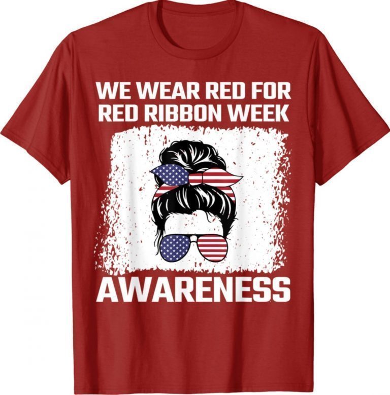 We Wear red For Red Ribbon Week Awareness US Flag Shirts