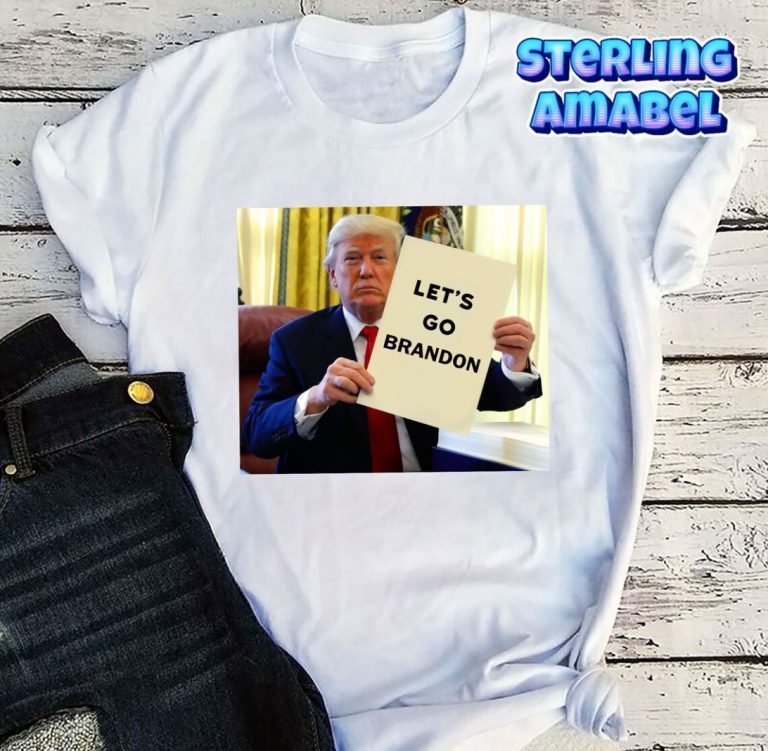 Let’s Go Brandon Trump Let's Go Brandon Donal Trump Shirts