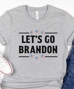 Let’s Go Brandon T-shirt,Lets Go Brandon Chant Shirt,Joe Biden Tee,Funny Biden Shirt,FJB,Impeach 46,Let’s Go Brandon Shirt