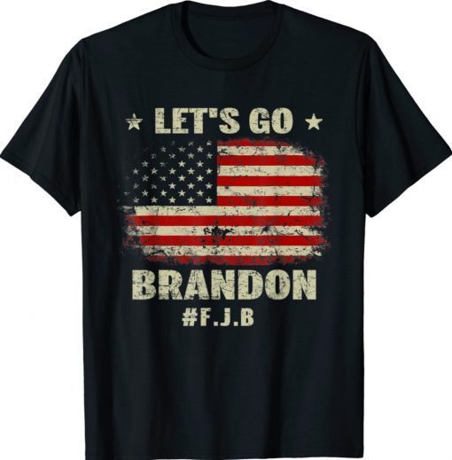 Let's Go Brandon With Giant American Flag 2021 Shirts