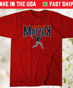 Tyler Matzek Atlanta 2021 Shirts