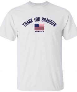 Thank You Brandon Meidastouch Unisex TShirt