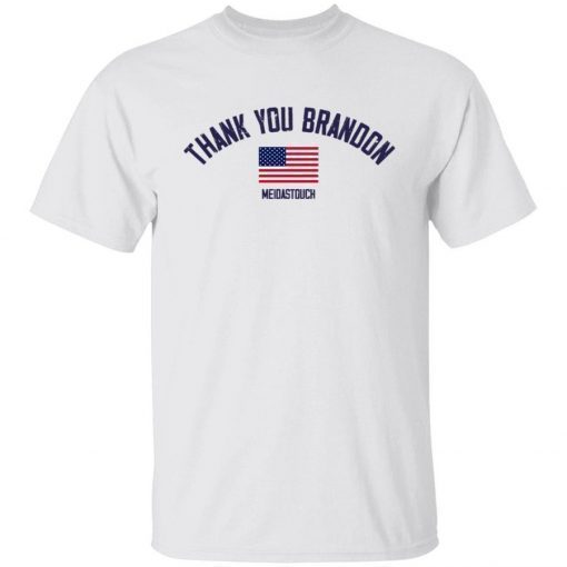 Thank You Brandon Meidastouch Unisex TShirt