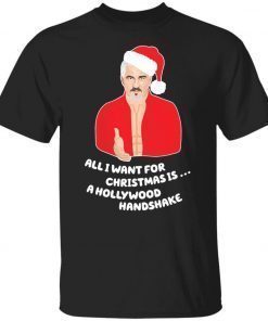 Paul Hollywood All I Want For Christmas Is A Hollywood Handshake Christmas 2021 TShirt