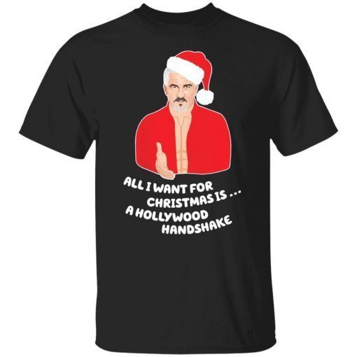 Paul Hollywood All I Want For Christmas Is A Hollywood Handshake Christmas 2021 TShirt