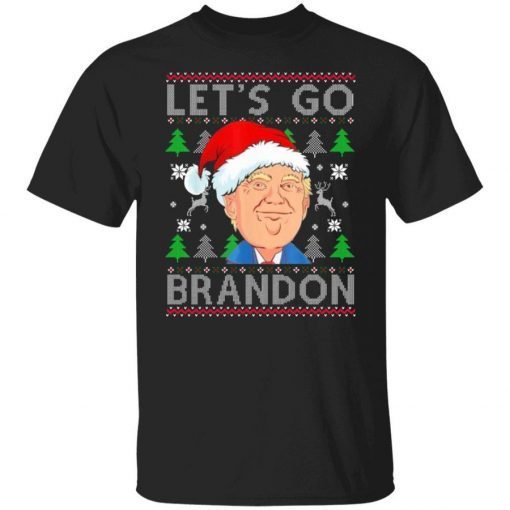 Nice Let’s Go Donald Trump Brandon Ugly Christmas Xmas Shirts