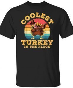 Turkey Thanksgiving Coolest Turkey in The Flock Vintage TShirt