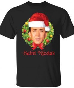 Saint Nicolas Cage Christmas 2021 Shirts