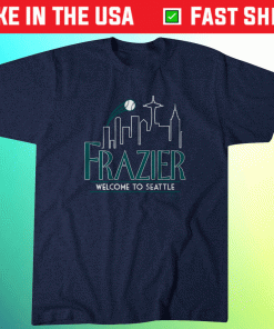 Adam Frazier Welcome to Seattle 2022 Shirts