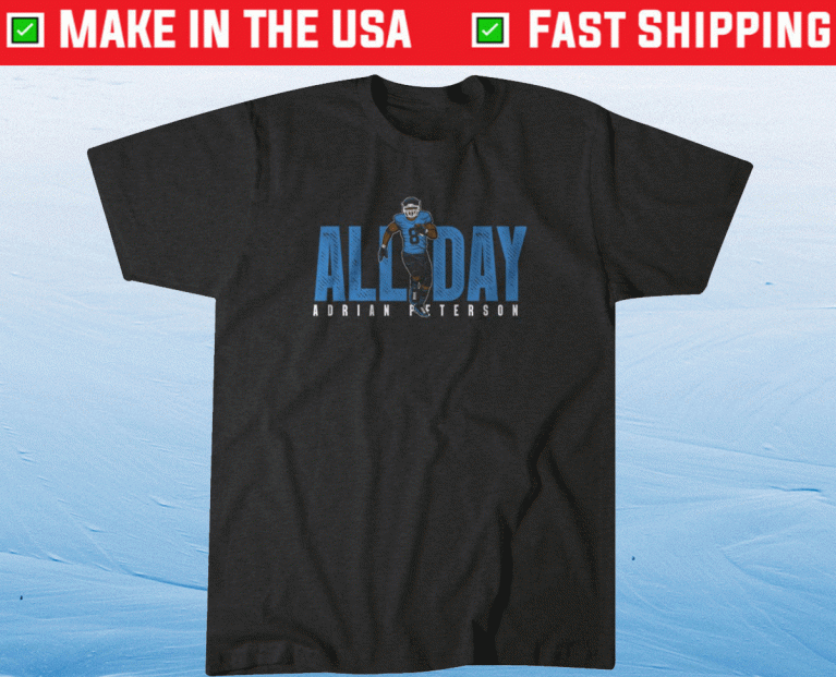 Adrian Peterson All Day 2021 T-Shirt