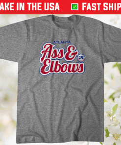 Ass Elbows Atlanta Baseball Champs 2021 TShirt