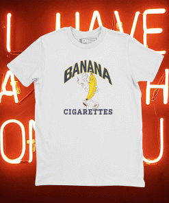 Banana Cigarettes 2022 T-Shirt