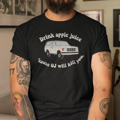 Drink Apple Juice Oj Kills Christmas TShirt