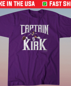 Kirk Cousins Captain Kirk 2021 TShirt