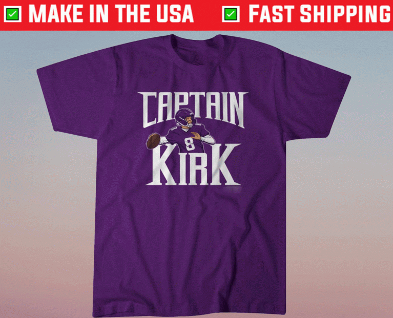 Kirk Cousins Captain Kirk 2021 TShirt