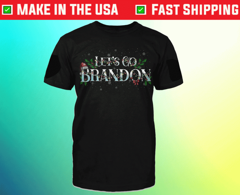 LET'S GO BRANDON CHRISTMAS 2021 TSHIRT