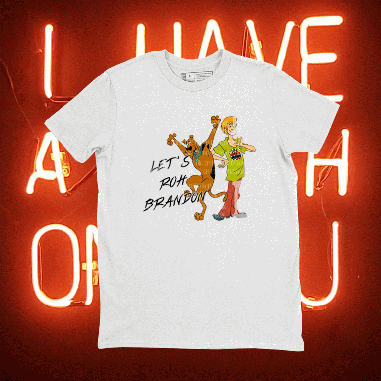 Let’s Go Brandon Dog Shaggy Scooby 2021 Shirts