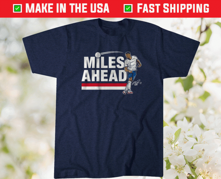 Miles Robinson Miles Ahead 2021 TShirt