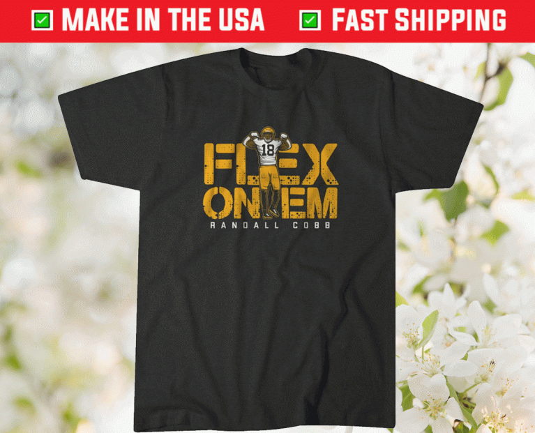 Randall Cobb Flex On Em 2021 TShirt