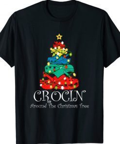 Crocin Around The Christmas Tree Funny Xmas Christmas Pajama 2021 TShirt