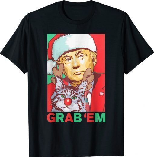 Trump Cat Grab' Em Christmas Trump Vintage TShirt