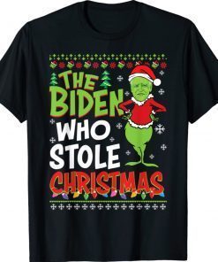 The Biden Who Stole Christmas Funny Shirts