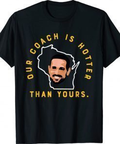 Vintage Our Coach is Hotter Than Yours 2021 TShirt