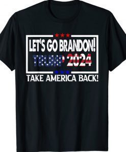 Funny Lets Go Brandon America Trump 2024 TShirt