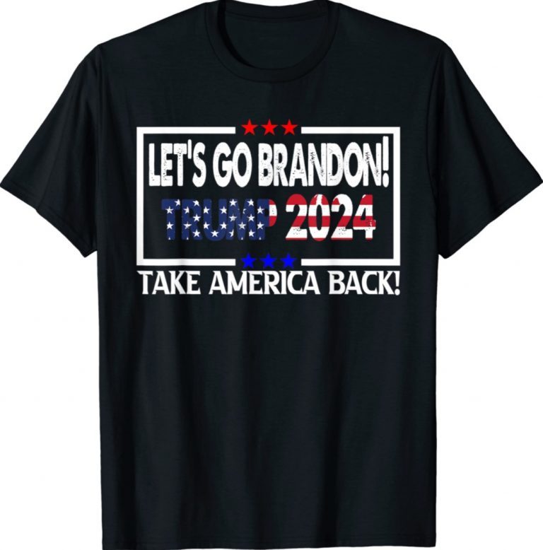 Funny Lets Go Brandon America Trump 2024 TShirt