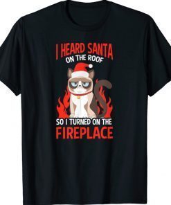 Santa On Roof Turned On Fireplace Design Christmas Cat Gift Shirts