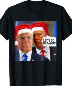 Funny Santa Trump Said To Biden Let's Go Branden Anti Shirts