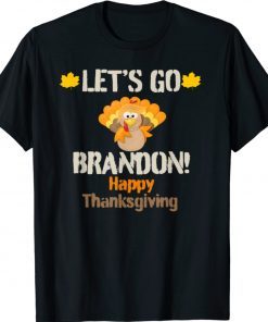 Vintage Trump Turkey Let's Go Brandon Happy Thanksgiving TShirt