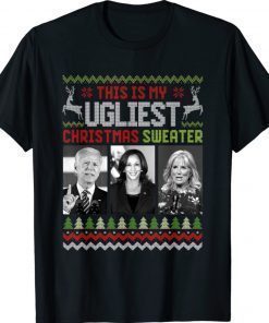 This Is My Ugliest Christmas Sweater Joe Biden Harris Jill Vintage TShirt