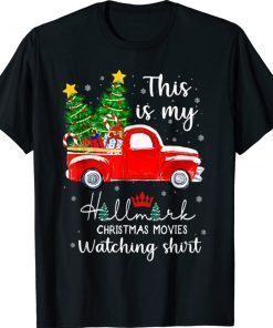 This Is My Hallmark Movie Watching Christmas Xmas Shirts