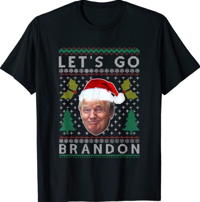 Santa Trump Let's Go Brandon Ugly Sweater Pajama Christmas 2021 Shirts