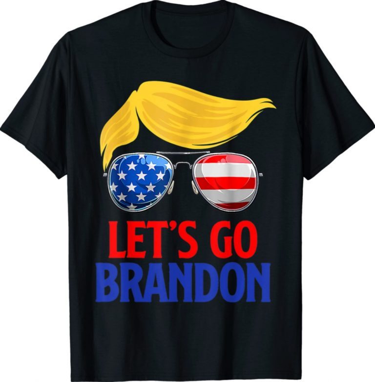 Donald Trump Glasses Let’s Go Brandon Gift T-Shirt